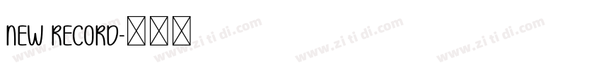 New Record字体转换